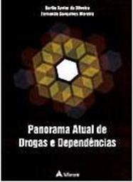 Panorama Atual de Drogas e Dependências