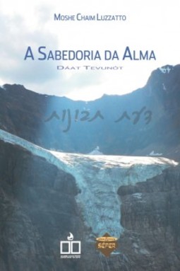 A sabedoria da alma