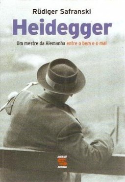 Heidegger: um Mestre da Alemanha Entre o Bem e o Mal