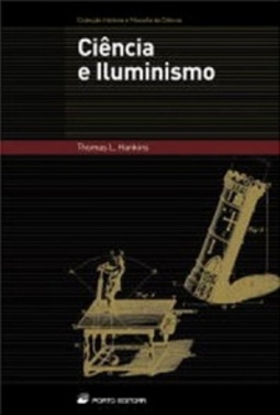 Ciência e Iluminismo (História e Filosofia da Ciência)