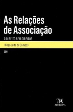 As relações de assocçãcao: o direito sem direitos