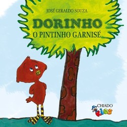Dorinho: o pintinho garnisé