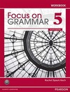 Focus on grammar 5: Workbook