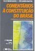 Comentários à Constituição do Brasil: Arts. 24 a 36 - Vol. 3
