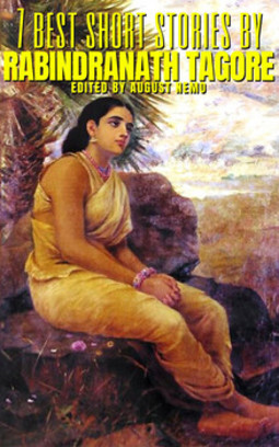 7 best short stories by rabindranath tagore