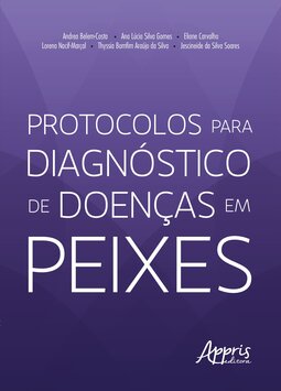 Protocolos para diagnóstico de doenças em peixes