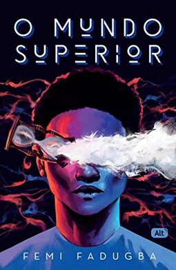 O Mundo Superior: 1