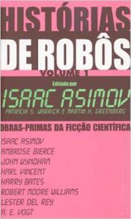Histórias de Robôs - Vol. 1
