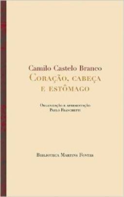 Coração, Cabeça e Estômago