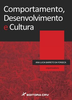 Comportamento, desenvolvimento e cultura