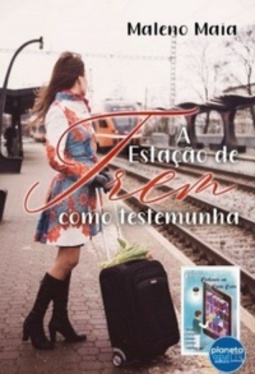A estação de trem como testemunha