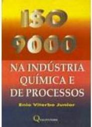 ISO 9000 na Indústria Química e de Processos