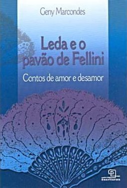 Leda e o Pavão de Fellini