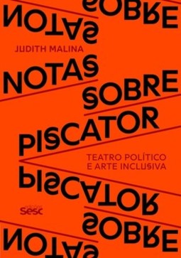 Notas sobre piscator: teatro político e arte inclusiva