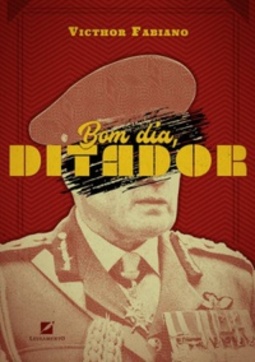 Bom dia, Ditador