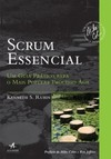 Scrum essencial: um guia prático para o mais popular processo ágil