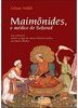 Maimônides, o Médico de Sefarad