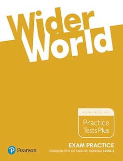 Wider world: Exam practice - Pearson test of English general - Level 2 (B1)