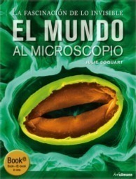 Mundo Al Microscopio, El