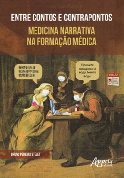 Entre contos e contrapontos: medicina narrativa na formação médica