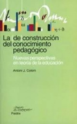 La (de)construcción del conocimiento pedagógico