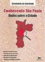 Conhecendo São Paulo: Dados Sobre a Cidade