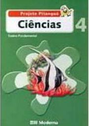 Projeto Pitanguá: Ciências - 4 série - 1 grau
