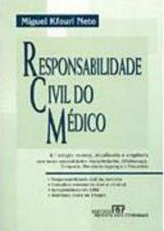 Responsabilidade Civil do Médico