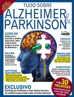 Guia tua saúde especial: tudo sobre Alzheimer e Parkinson