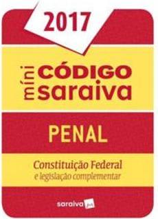 MINI CODIGO PENAL E CONSTITUIÇAO FEDERAL