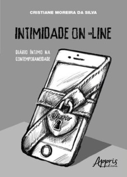 Intimidade on-line: diário íntimo na contemporaneidade