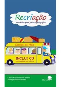 Recriação em ônibus para passeios pedagógicos