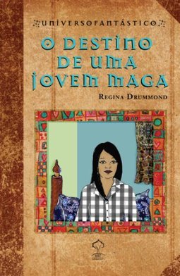 O Destino de Uma Jovem Maga