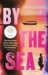 By the Sea: By the winner of the Nobel Prize in Literature 2021