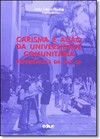 Carisma e Ação da Universidade Comunitária: Experiências da Puc-sp