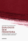 Diálogos sem fronteira: História, etnografia e educação em culturas ibero-americanas