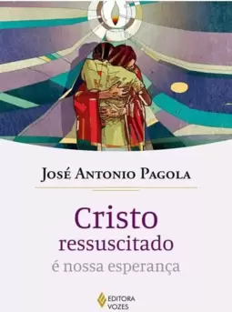 Cristo Ressuscitado É Nossa Esperança