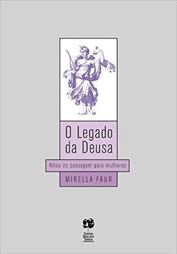 O Legado Da Deusa