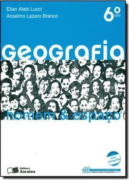 GEOGRAFIA HOMEM E ESPAÇO - Ensino Fundamental II - 6º ano