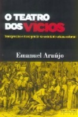 O Teatro dos Vícios