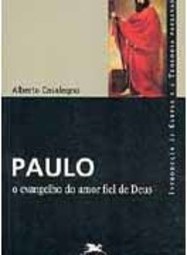 Paulo: o Evangelho do Amor Fiel de Deus