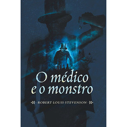O Médico e o Mostro