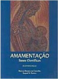 Amamentação: Bases Científicas