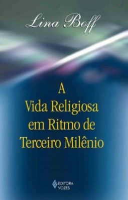 A vida religiosa em ritmo de terceiro milênio