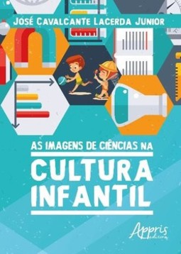 As imagens de ciências na cultura infantil