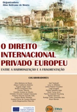 O Direito Internacional Europeu entre harmonização e fragmentação