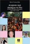 Alagoas que deságua no Rio