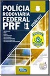 Policia Rodoviaria Federal - Vol. 1
