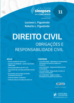 Sinopses para concursos - Direito civil - Obrigações e responsabilidade civil