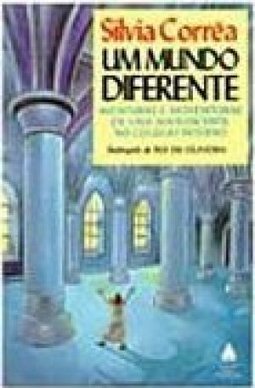 Mundo Diferente, Um